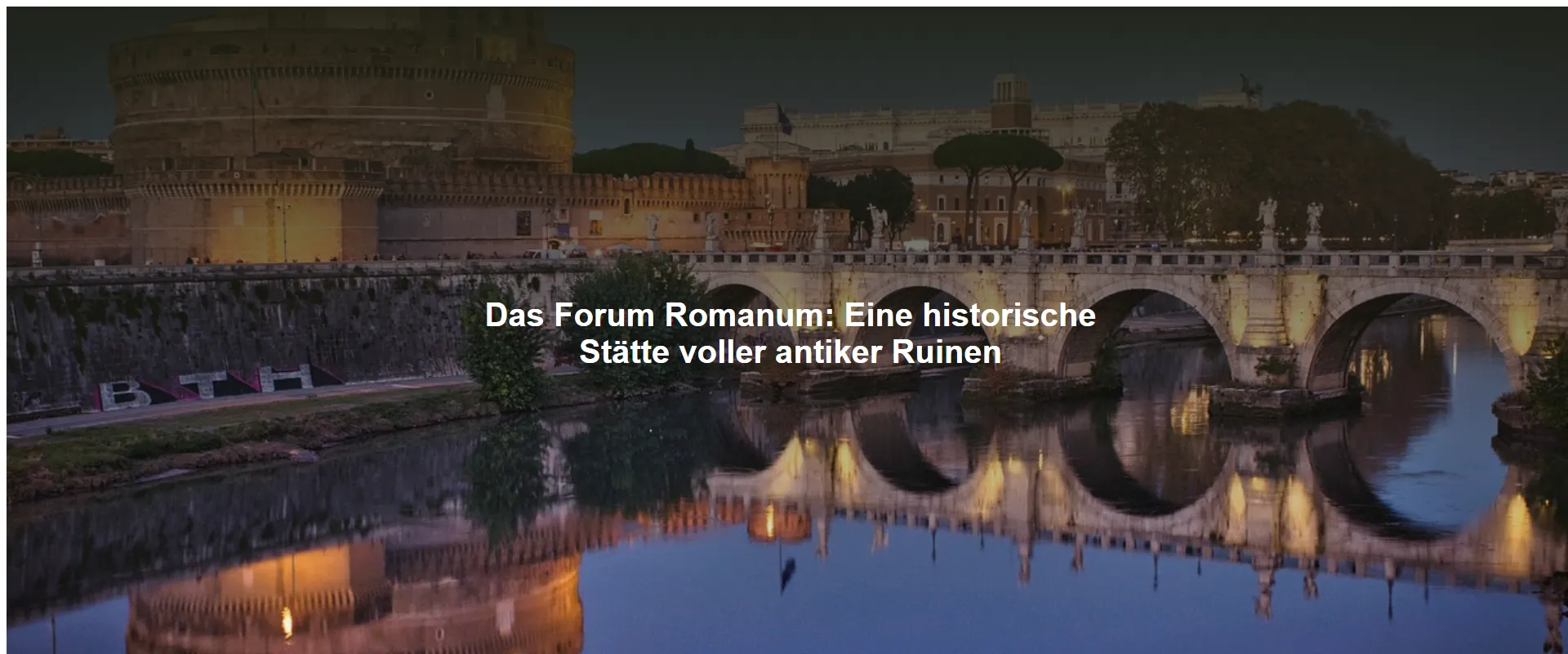 Das Forum Romanum: Eine historische Stätte voller antiker Ruinen