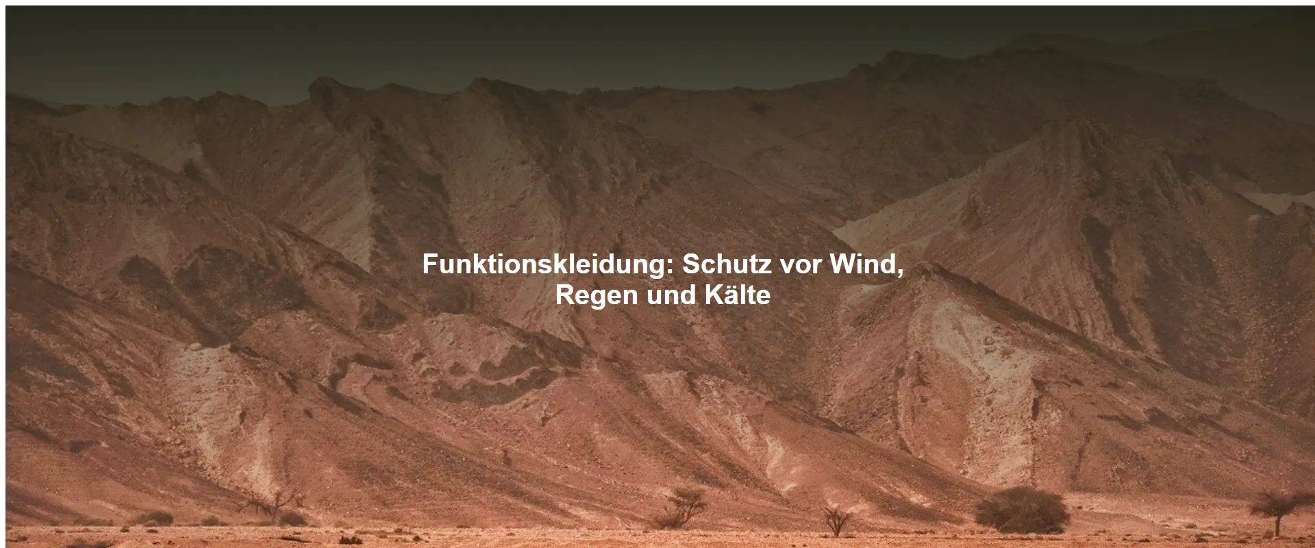 Funktionskleidung: Schutz vor Wind, Regen und Kälte