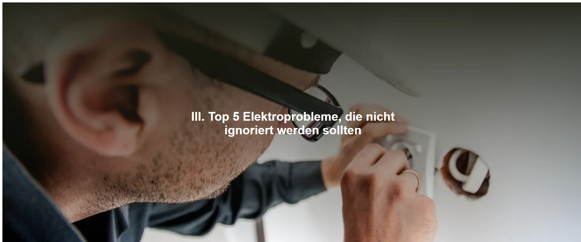 Top 5 Elektroprobleme, die nicht ignoriert werden sollten