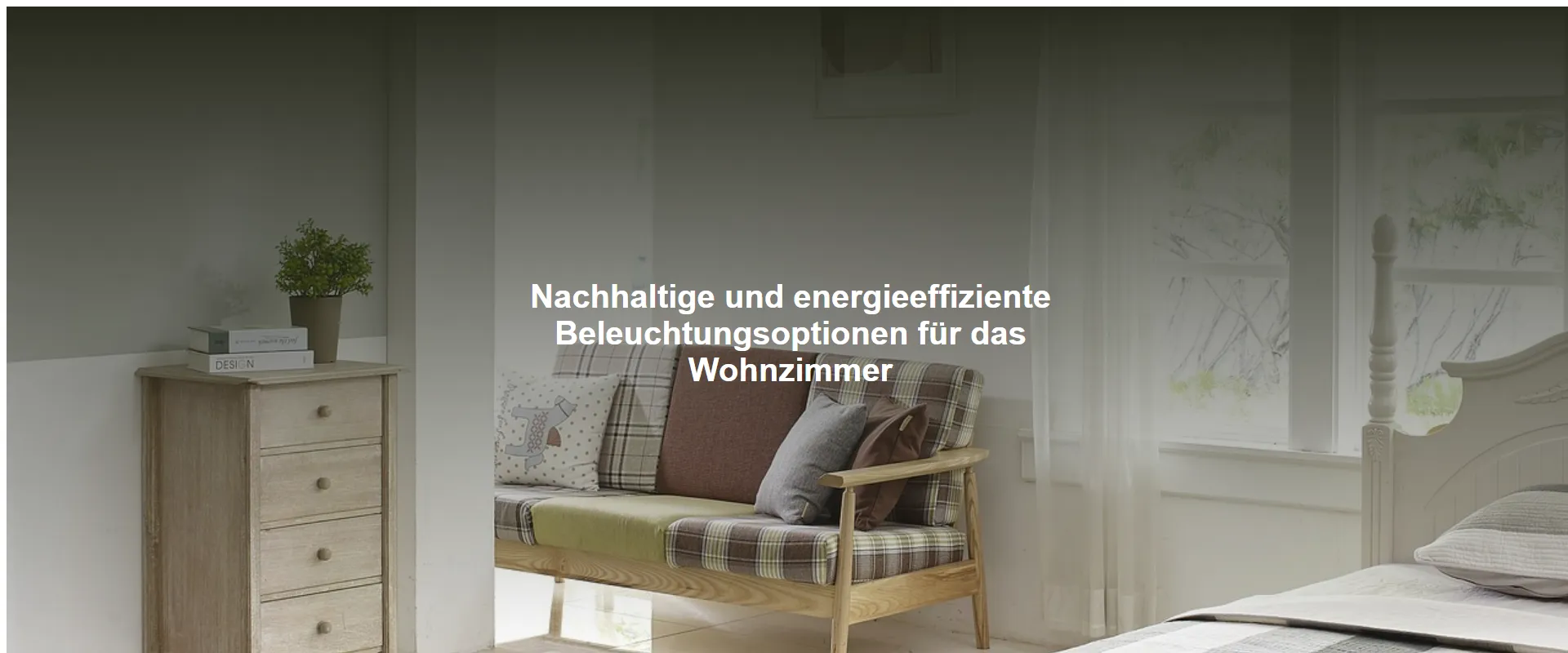 Nachhaltige und energieeffiziente Beleuchtungsoptionen für das Wohnzimmer